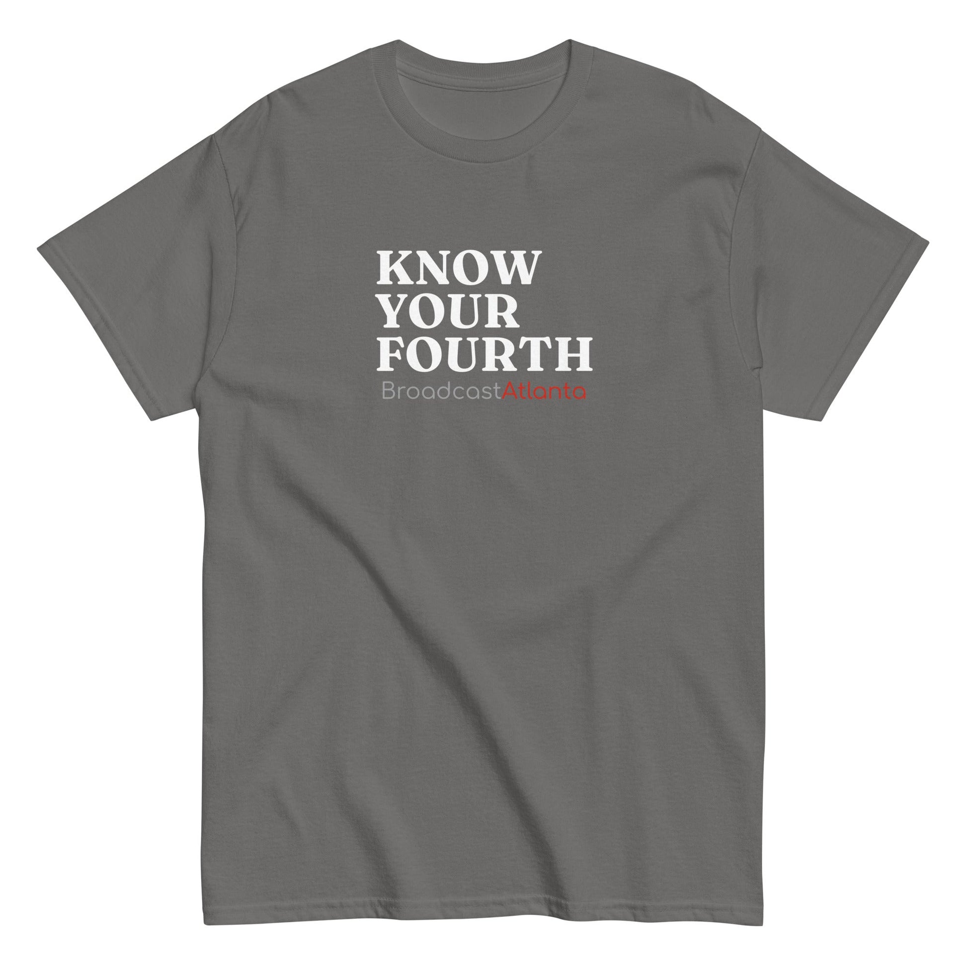 KNOW YOUR FOURTH tee shirt - Broadcast Atlanta - Atlanta photography and video production